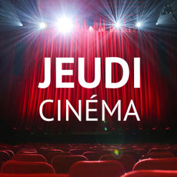 Jeudi Cinéma